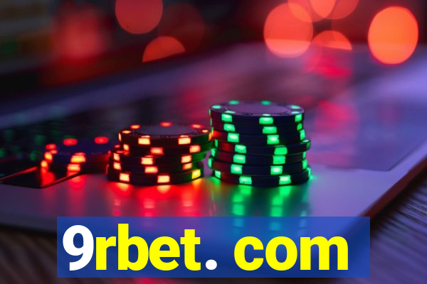 9rbet. com